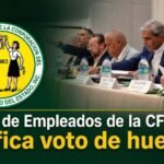 Administración de la CFSE cuestiona supuesto voto de huelga